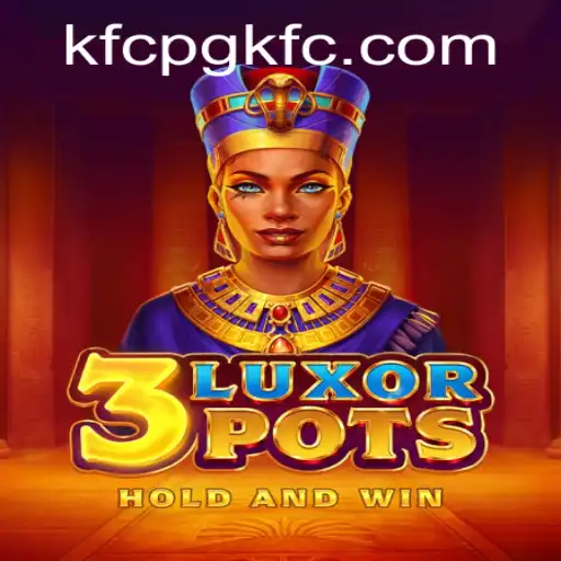 Delve into the Thrilling World of 3LuxorPots: An Exploration of Gameplay and Strategy